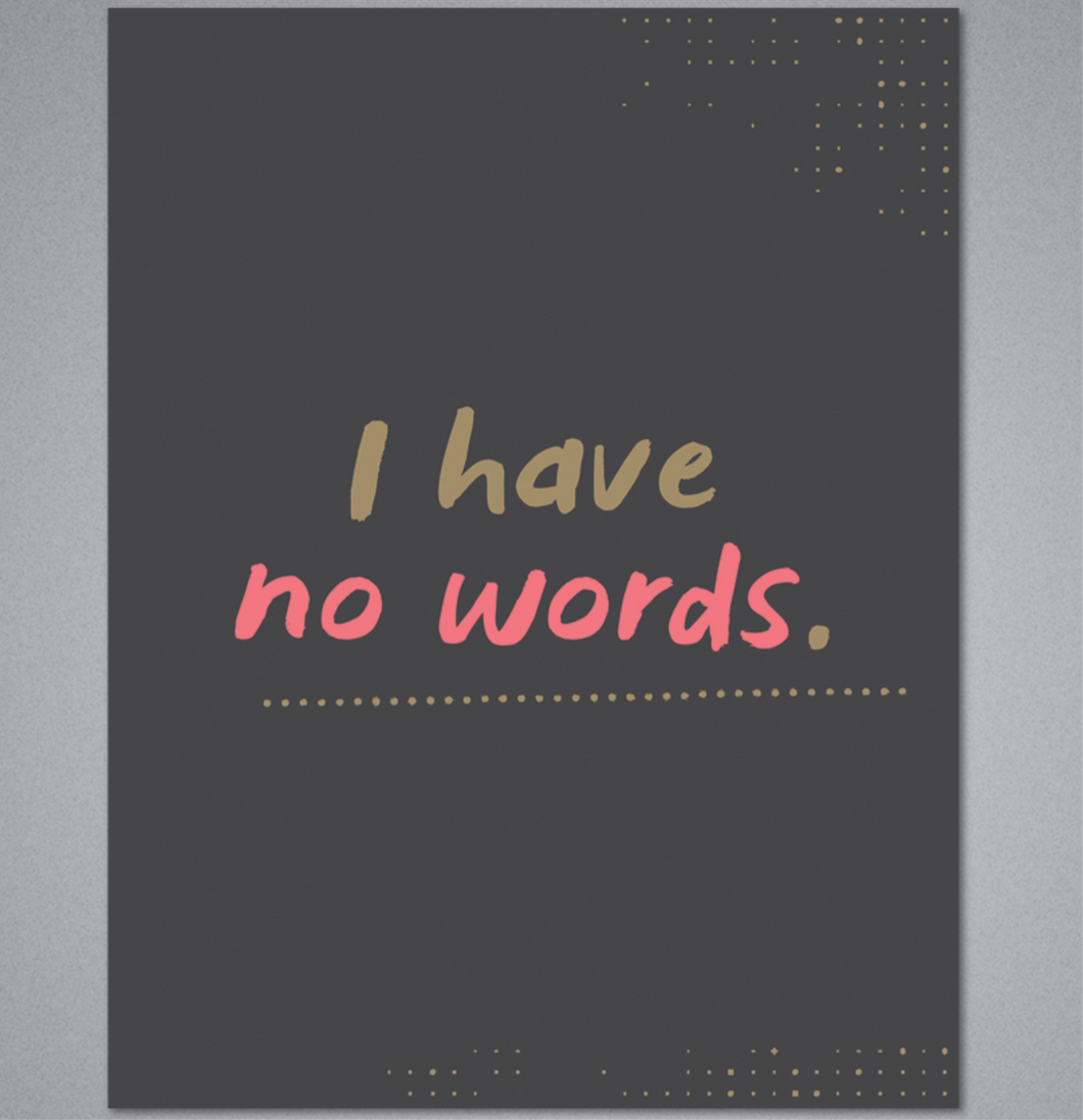 I have no words Cards-TWO-007