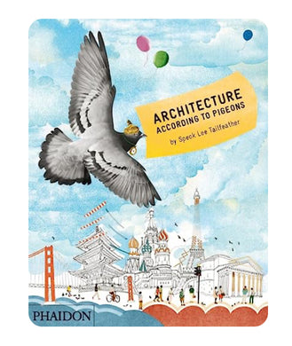 Architecture According to Pigeons