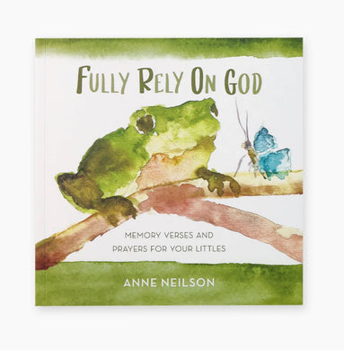 Fully Rely On God Book