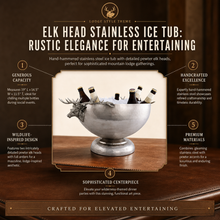 Elk Head Stainless Ice Tub