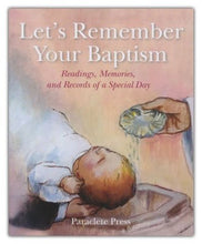 Let's Remember Your Baptism