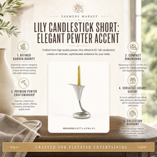 Lily Candlestick Short