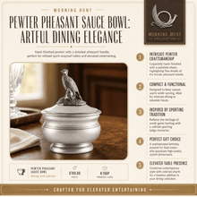 Pewter Pheasant Sauce Bowl