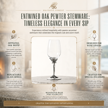 Entwined Oak Pewter Stemware