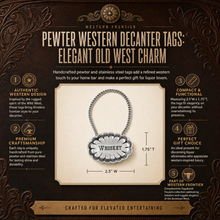 Pewter Western Decanter Tags